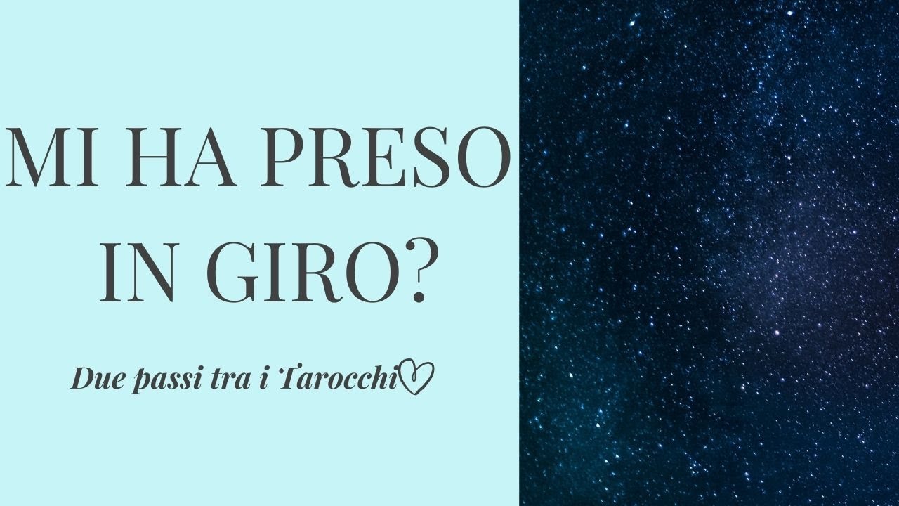 E' stato sincero o mi ha preso in giro? Interattivo Tarocchi e Oracoli