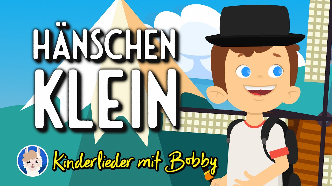 Hänschen klein, ging allein in die weite Welt hinein [mit Text] - Kinderlieder mit Bobby