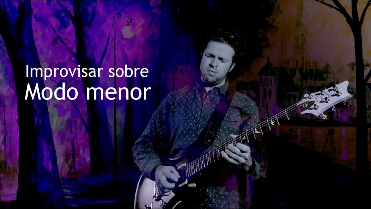 Arpegios Melódicos #8. Aprender a improvisar sobre modo menor.