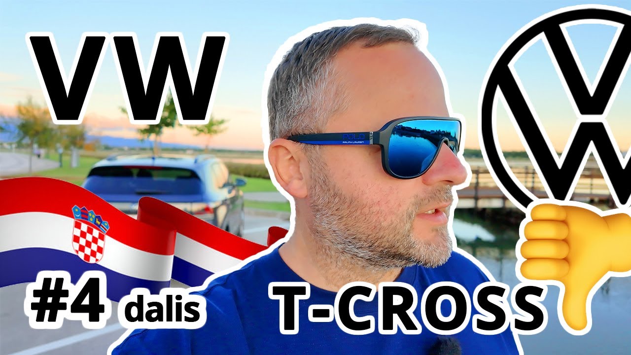 VW T-Cross - automobilis, kurio niekada nepirkčiau! 4 dalis