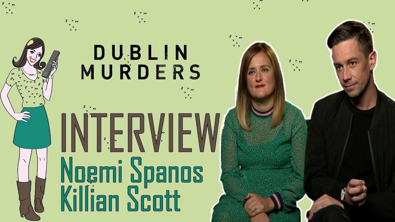 Interview Killian Scott & Noemi Spanos - DUBLIN MURDERS