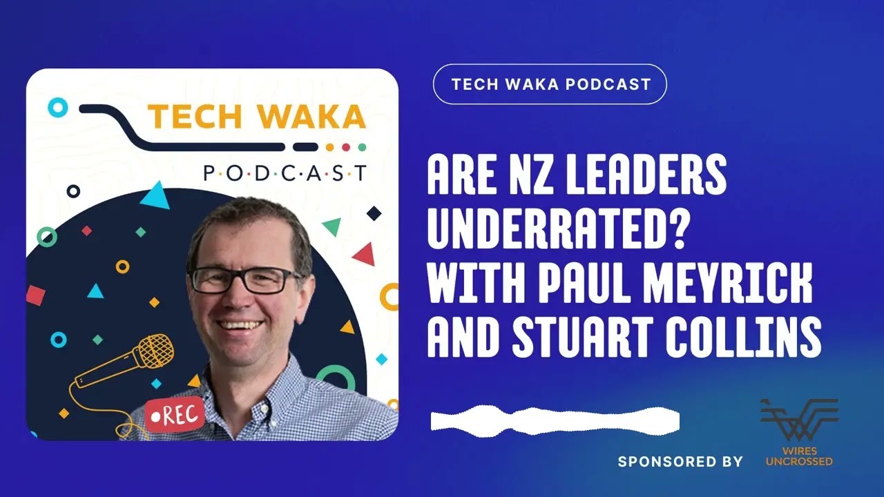 Are NZ leaders underrated? with Paul Meyrick and Stuart Collins