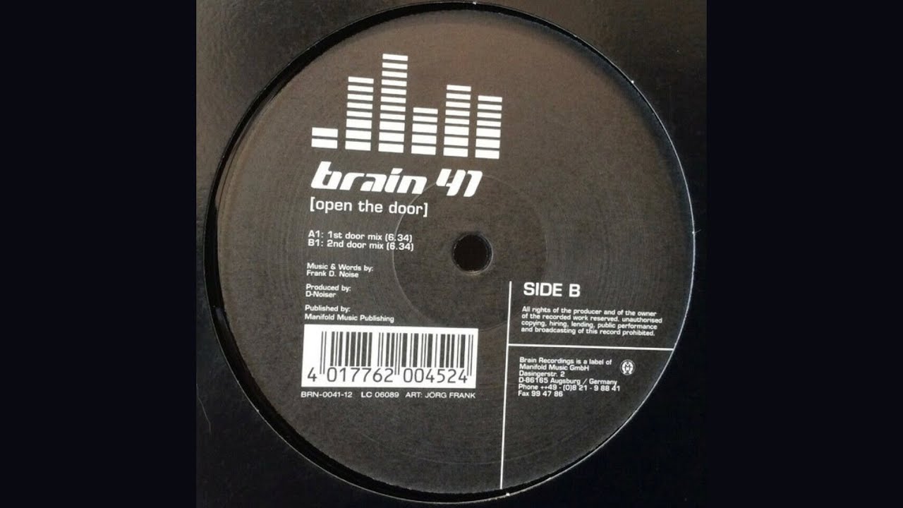 BRAIN 41 - OPEN THE DOOR (2ND DOOR MIX)