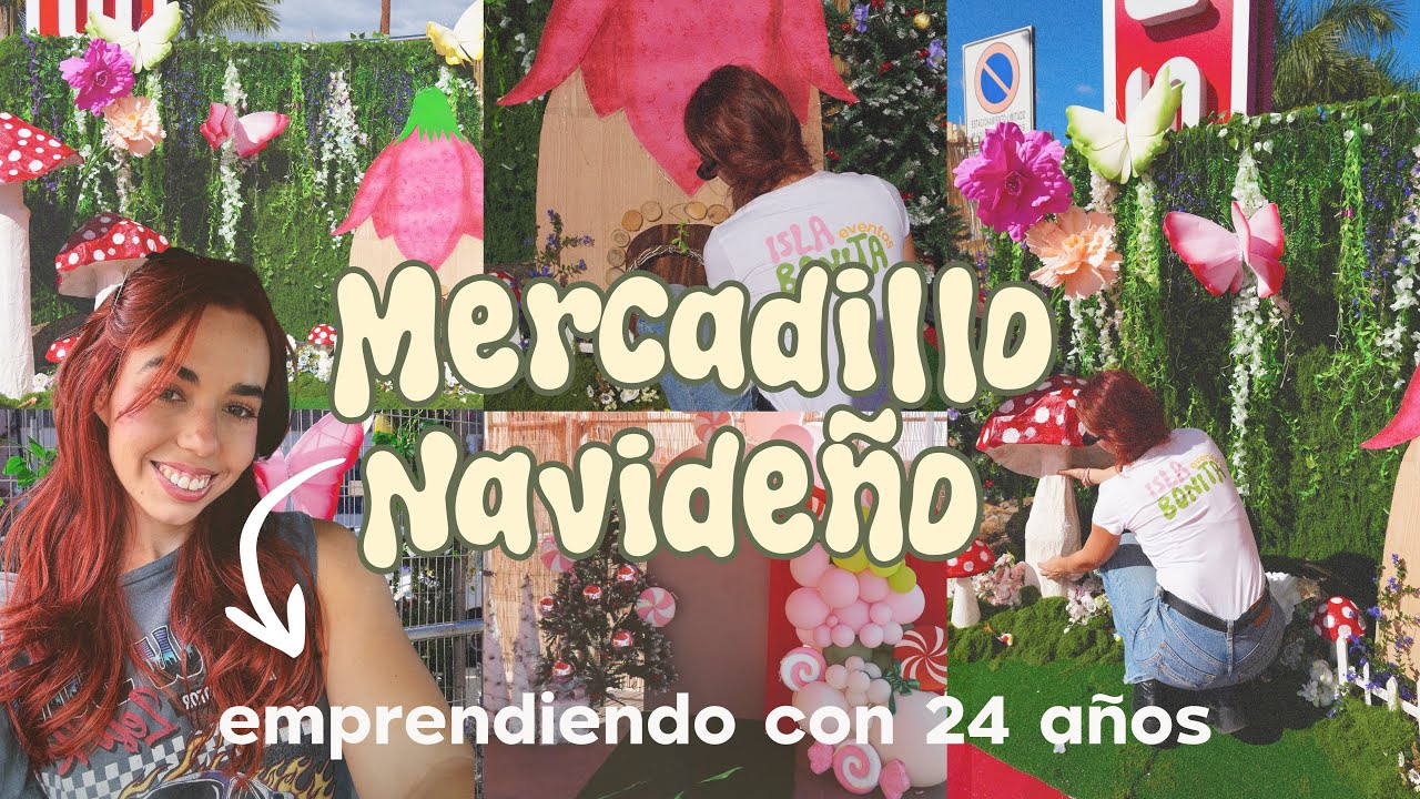 EMPRENDIENDO CON 24 AÑOS✨ DECORO UN MERCADILLO NAVIDEÑO: vlog decorando🎄🦋