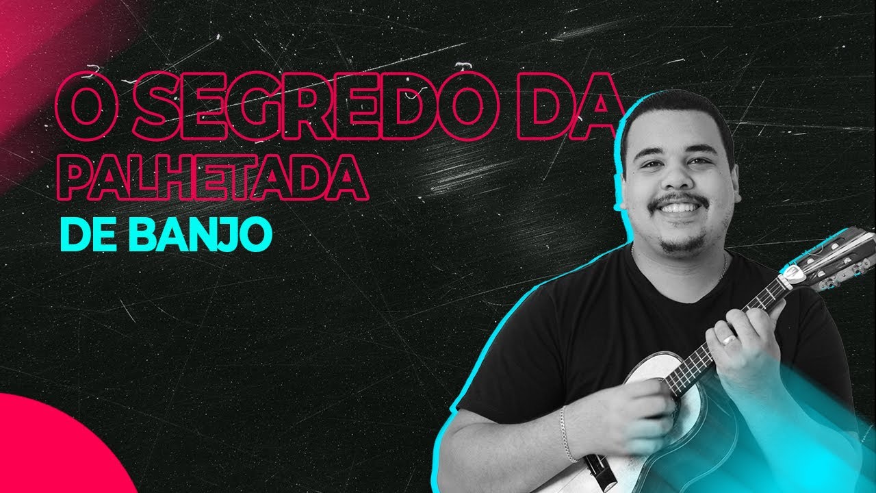 Banjo | O Segredo da Palhetada de Banjo