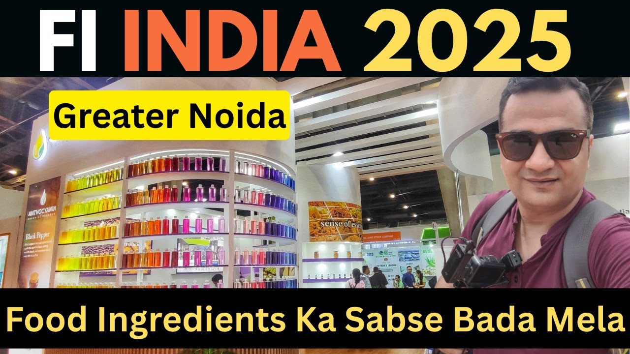 FI india 2025 / FI india expo 2025 greater noida / Food ingredients india expo 2025 expo mart noida