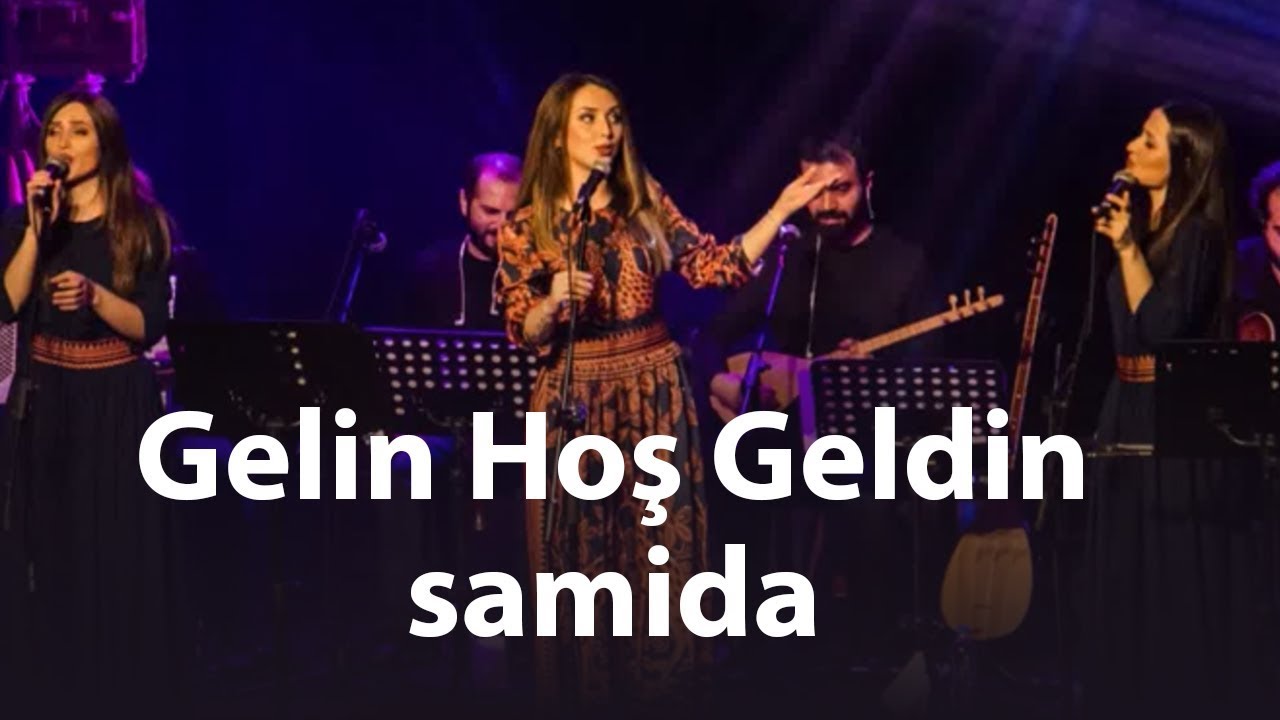 Samida - Gelin Hoş Geldin