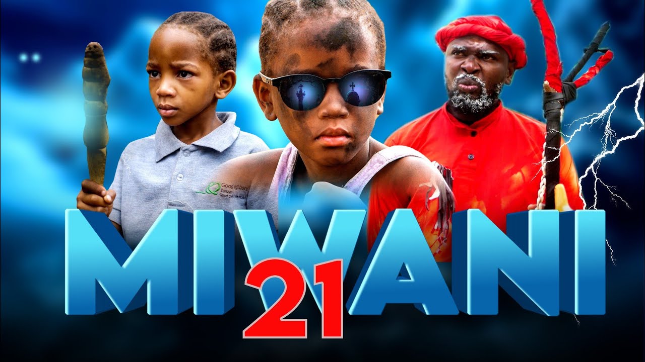 MIWANI YA KICHAWI { Ep 21 } 