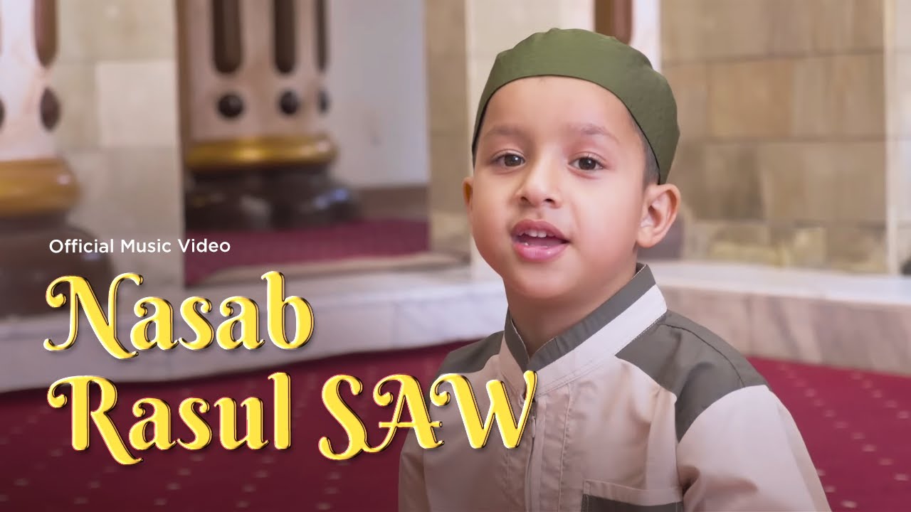 Muhammad Hadi Assegaf - Nasab Rasul SAW (Official Music Video)