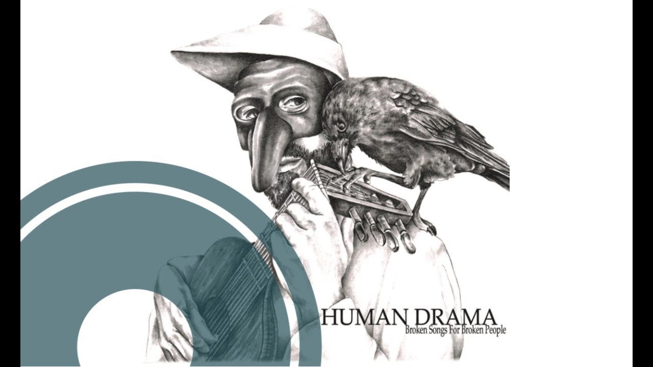 Human Drama - Broken Songs for Broken People [Official Audio HD]