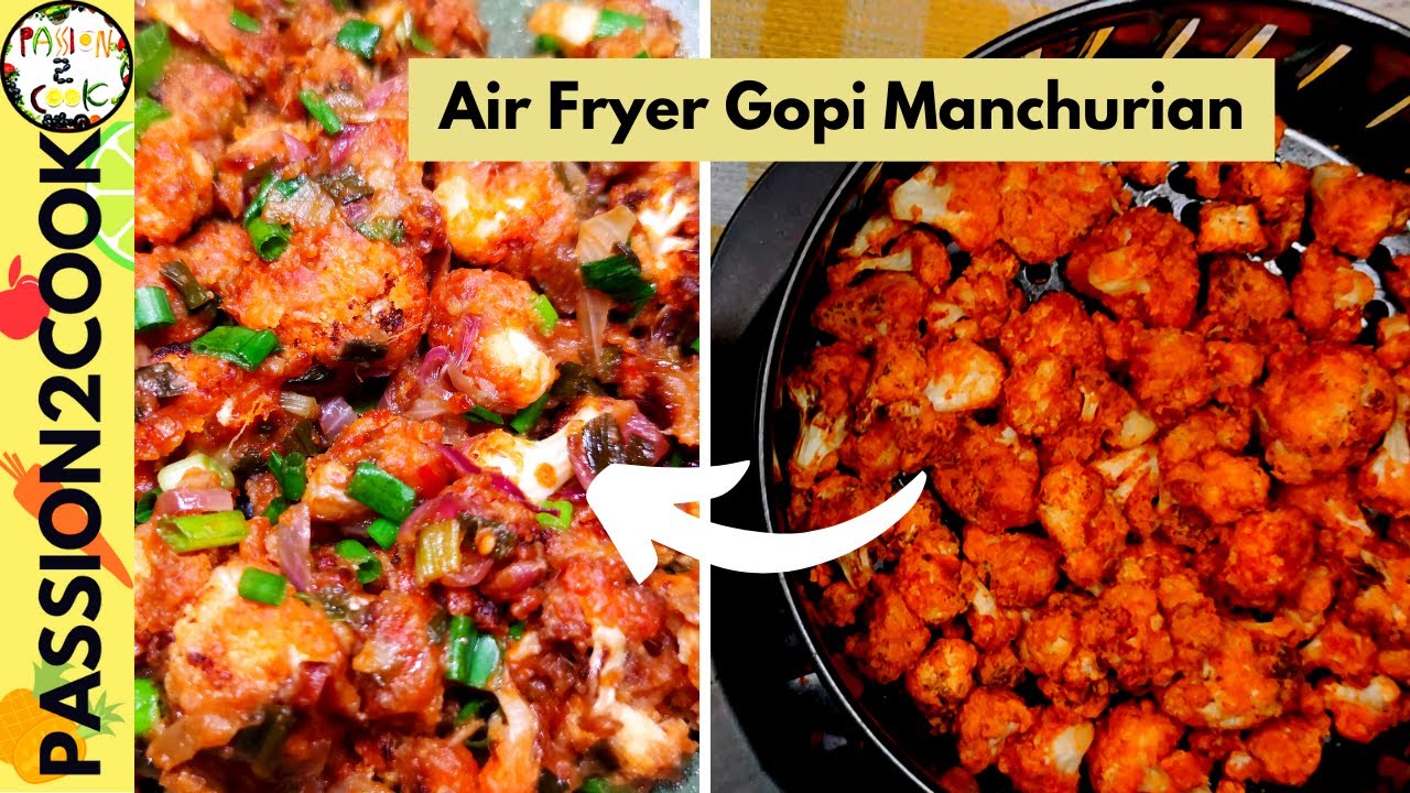 Air fryer gobi manchurian | Air fried cauliflower | air fryer recipes