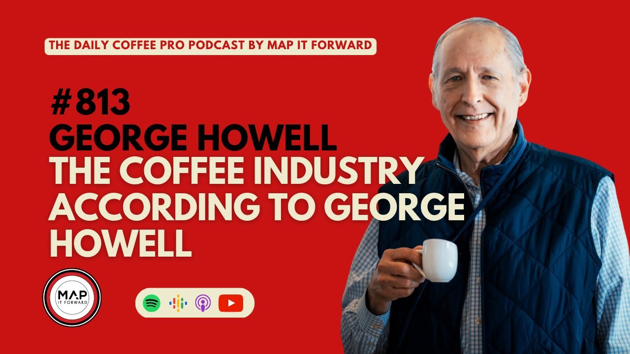 #813 George Howell: The Coffee Industry According To George Howell #coffeeshop