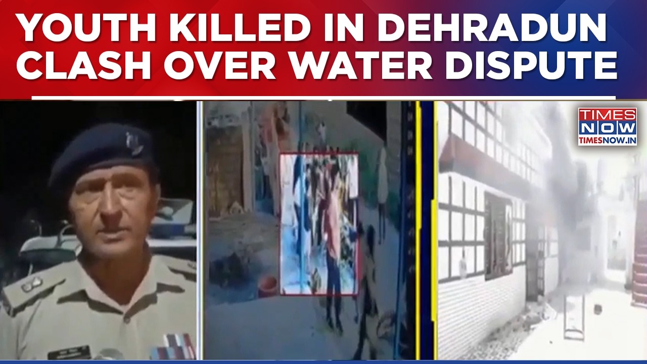 Youth Killed In Dehradun Clash Over Water Dispute; Tensions In Vikas Nagar; Heavy Security Deployed