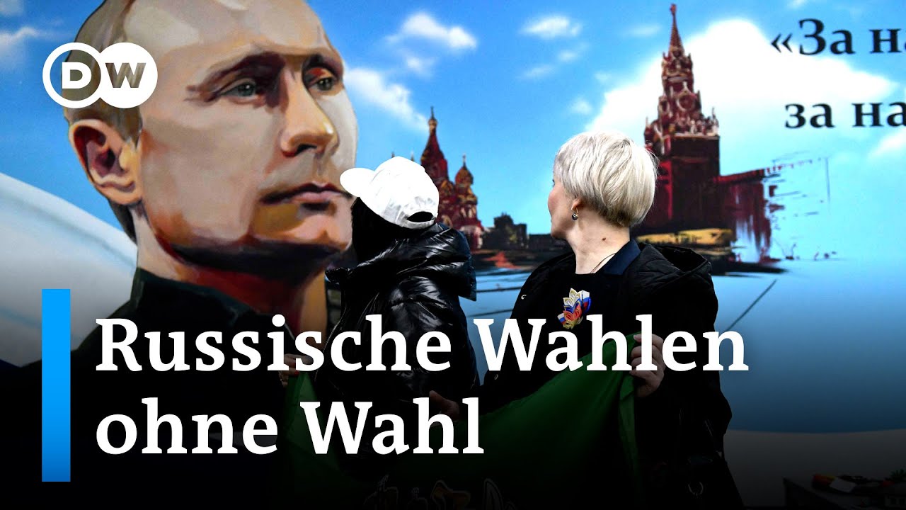 Welchen Sinn machen die russischen Wahlen? | DW Nachrichten