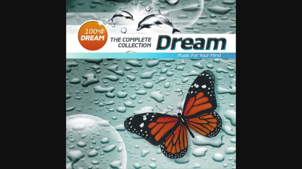 100% Dream: Music For Your Mind - The Complete Collection