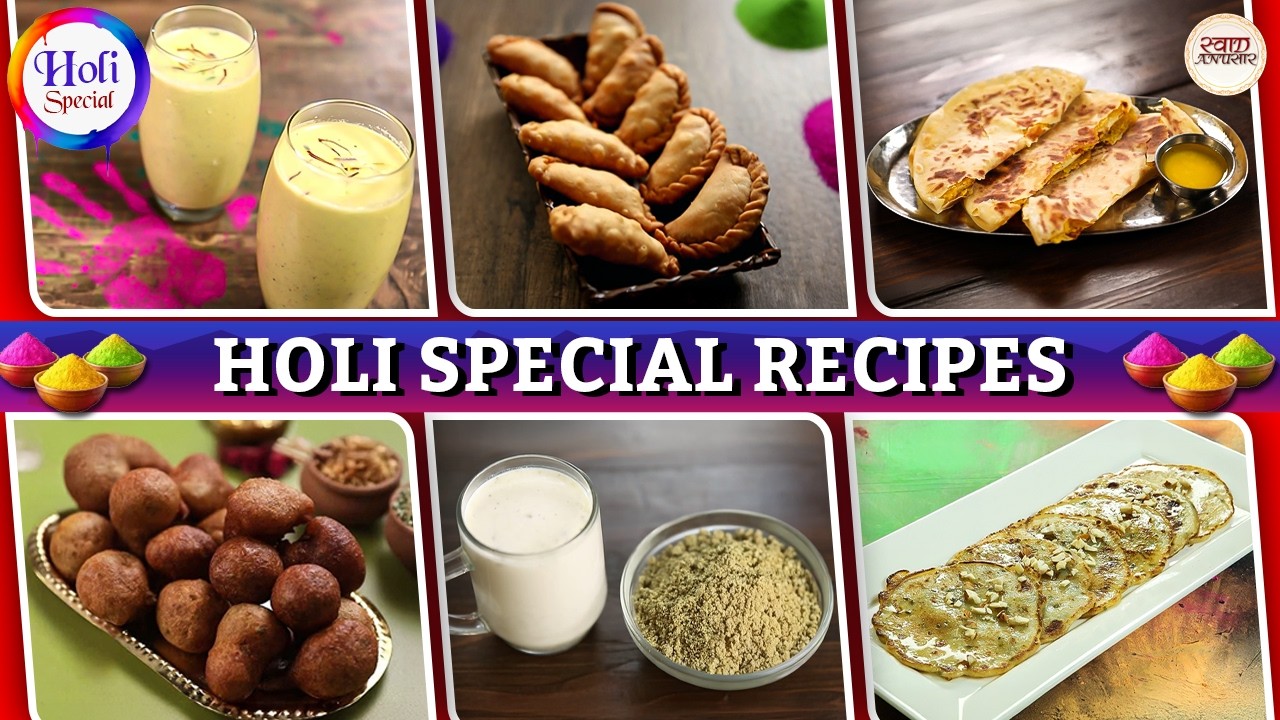 6 Holi Festival Special Recipes | Easy Homemade Sweets & Snacks | Special Traditional Recipes