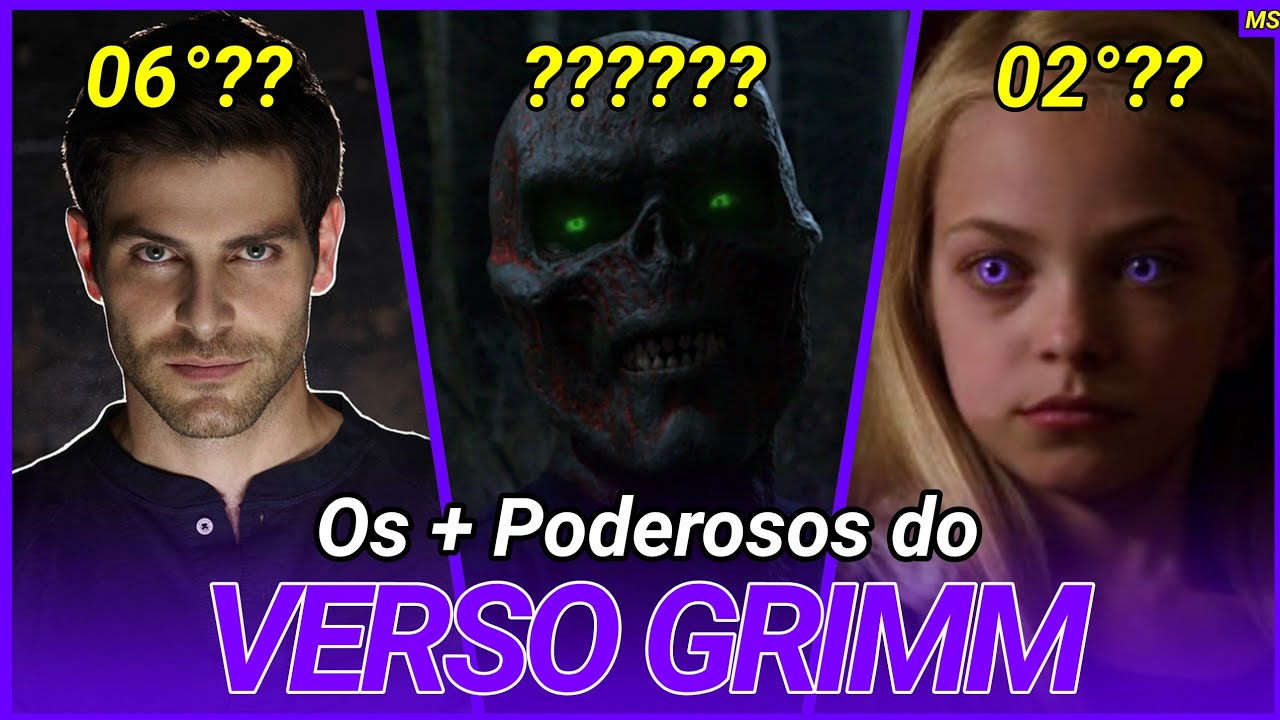 TOP 10 PERSONAGENS MAIS PODEROSOS DA SÉRIE GRIMM!!