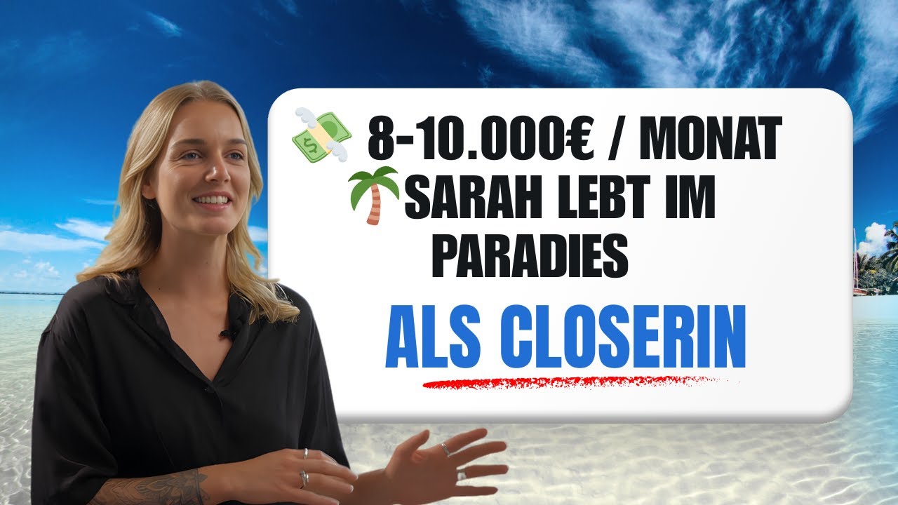 9.000 &euro; monatlich als Closerin | Komplett remote arbeiten | Erfahrung Closer Academy