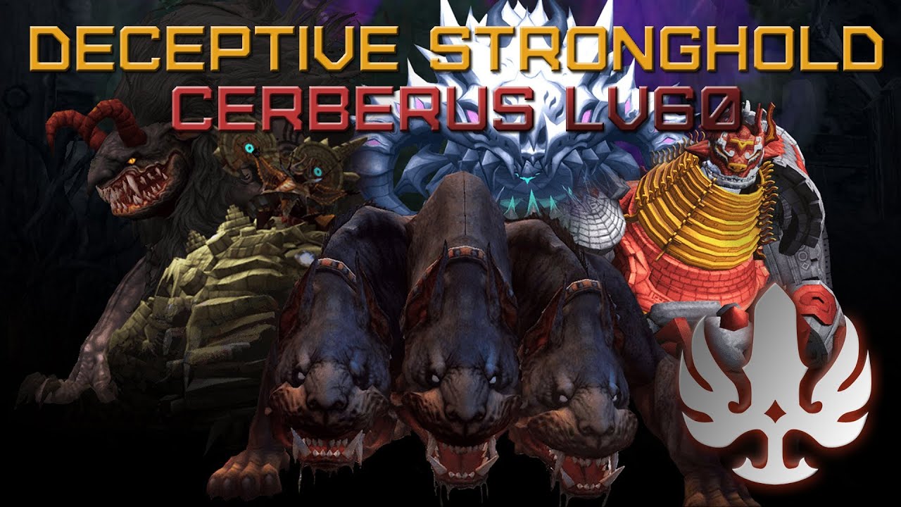 Deceptive Stronghold - Cerberus Nest Lv.60 Gladiator 