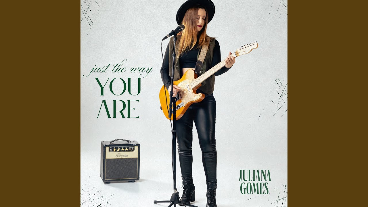 Just The Way You Are
