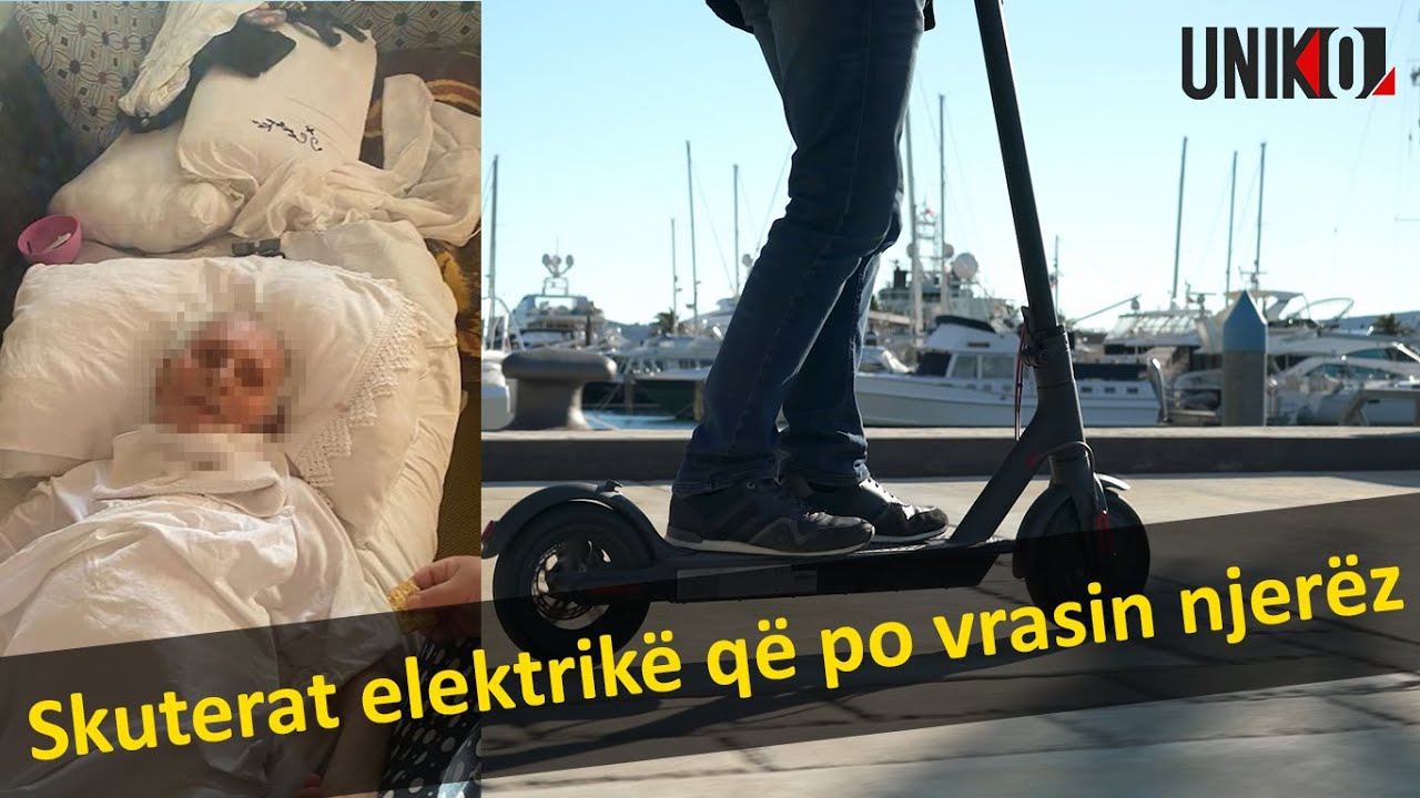 Uniko - Skuterat elektrikë që po vrasin njerëz!