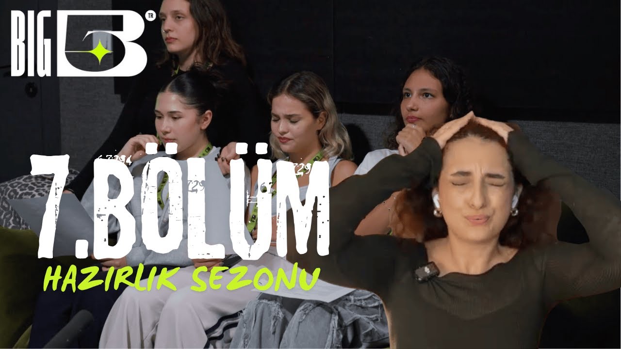 Big5 T&uuml;rkiye Hazırlık Sezonu 7.B&ouml;l&uuml;m | EsraRiki
