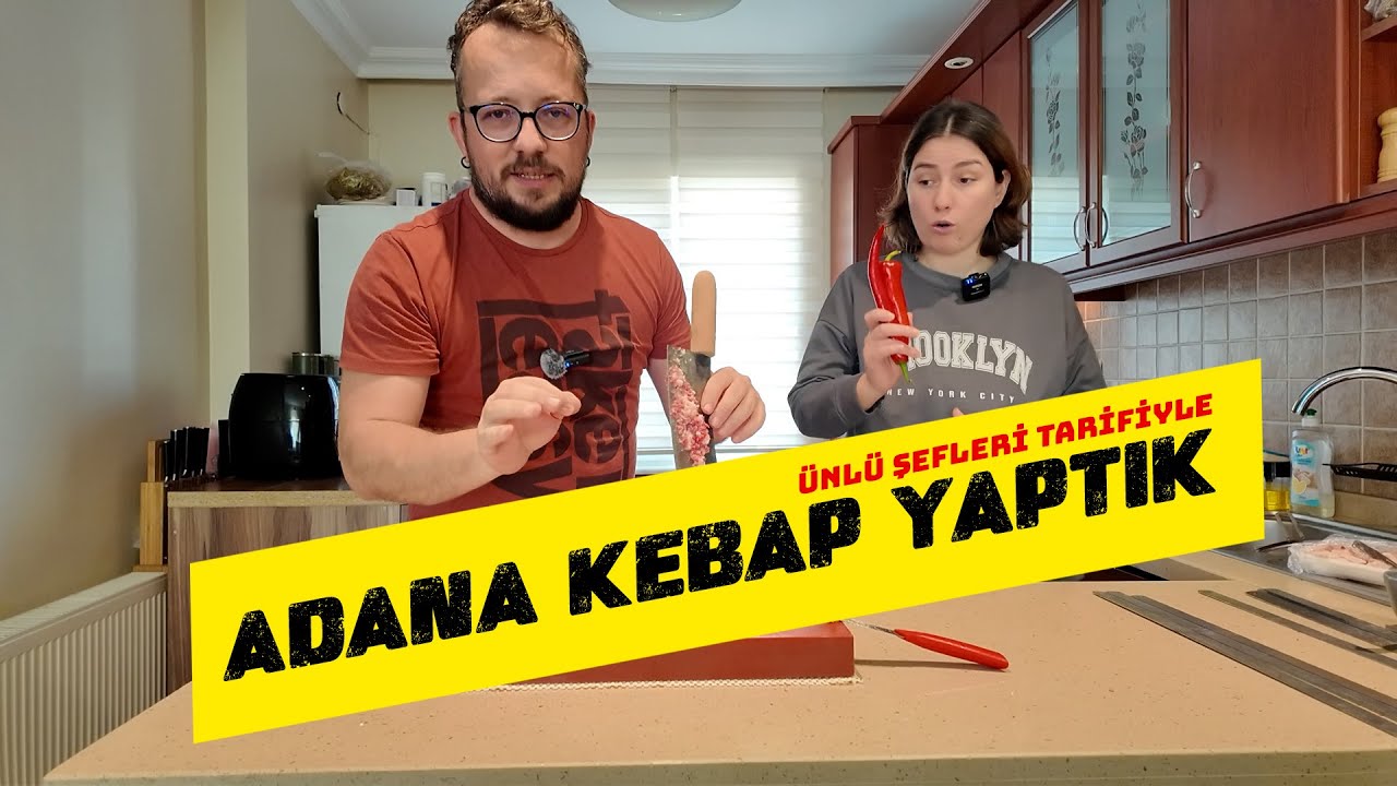 Ünlü Şeflerin Tarifiyle Evde Adana Kebap Yaptık | VLOG