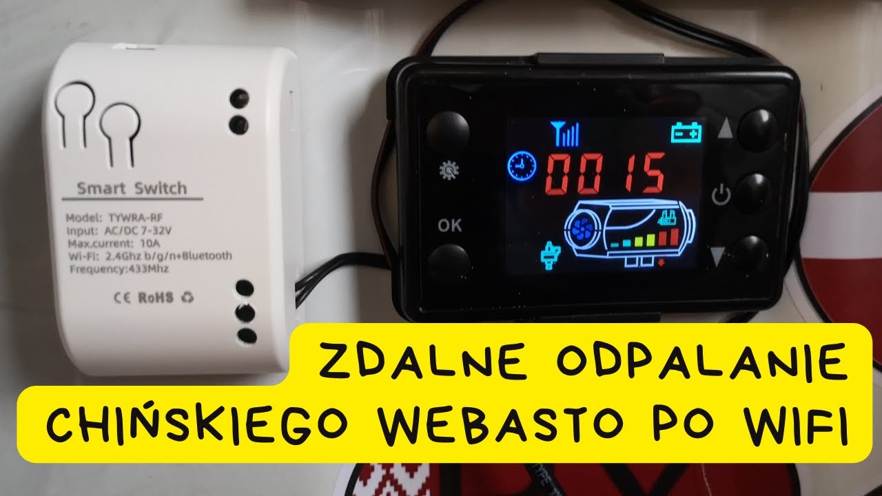 Chińskie webasto odpalane przez WiFi - instaluję smart włącznik z systemu Tuya ep. 2