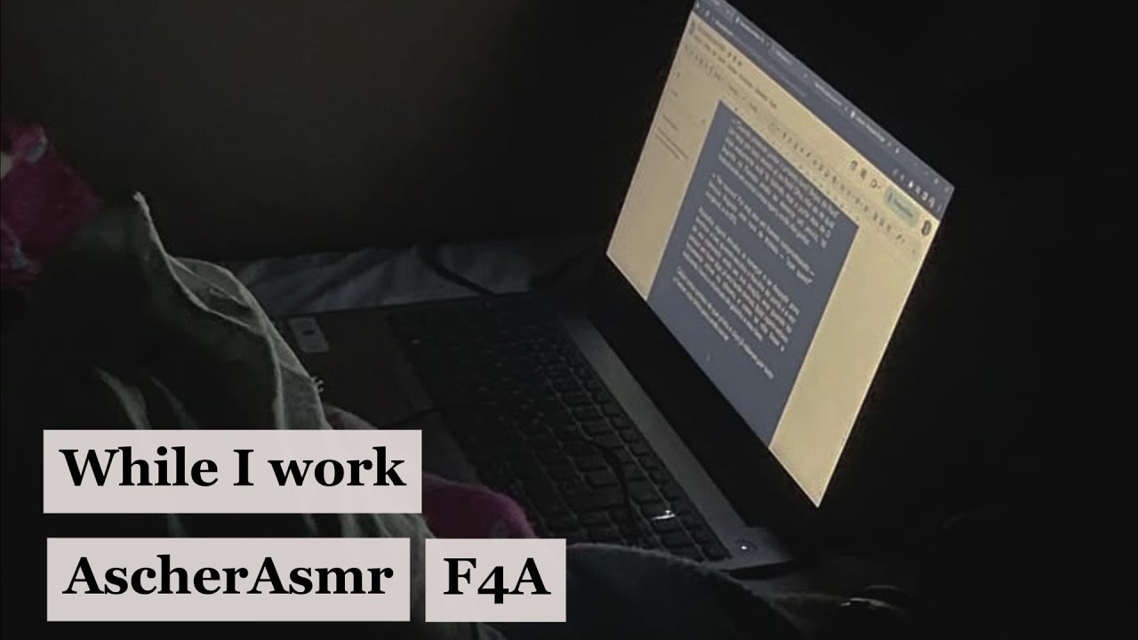 while i work (F4A)