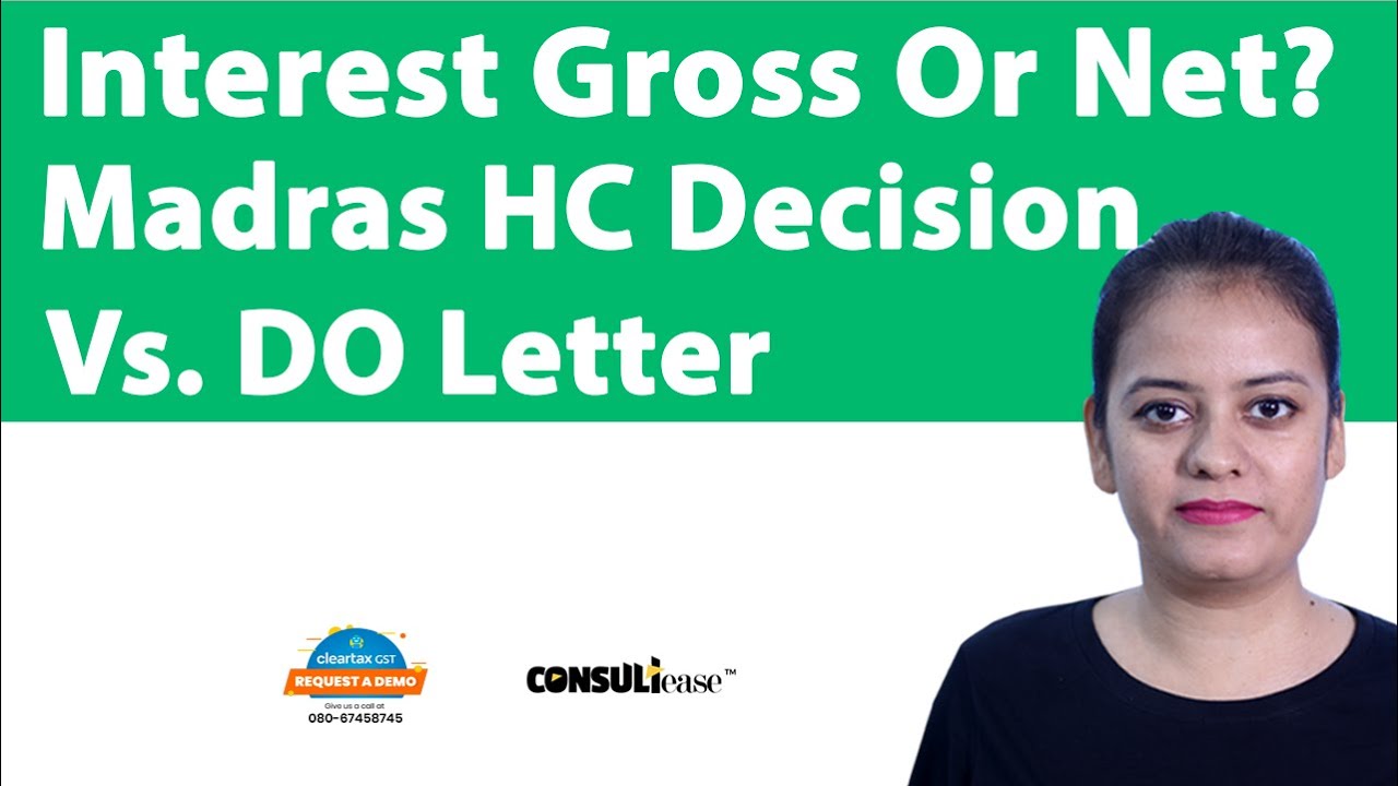 GST interest will be levied on gross or net? Refex Ind case of Madras HC| ConsultEase with ClearTax