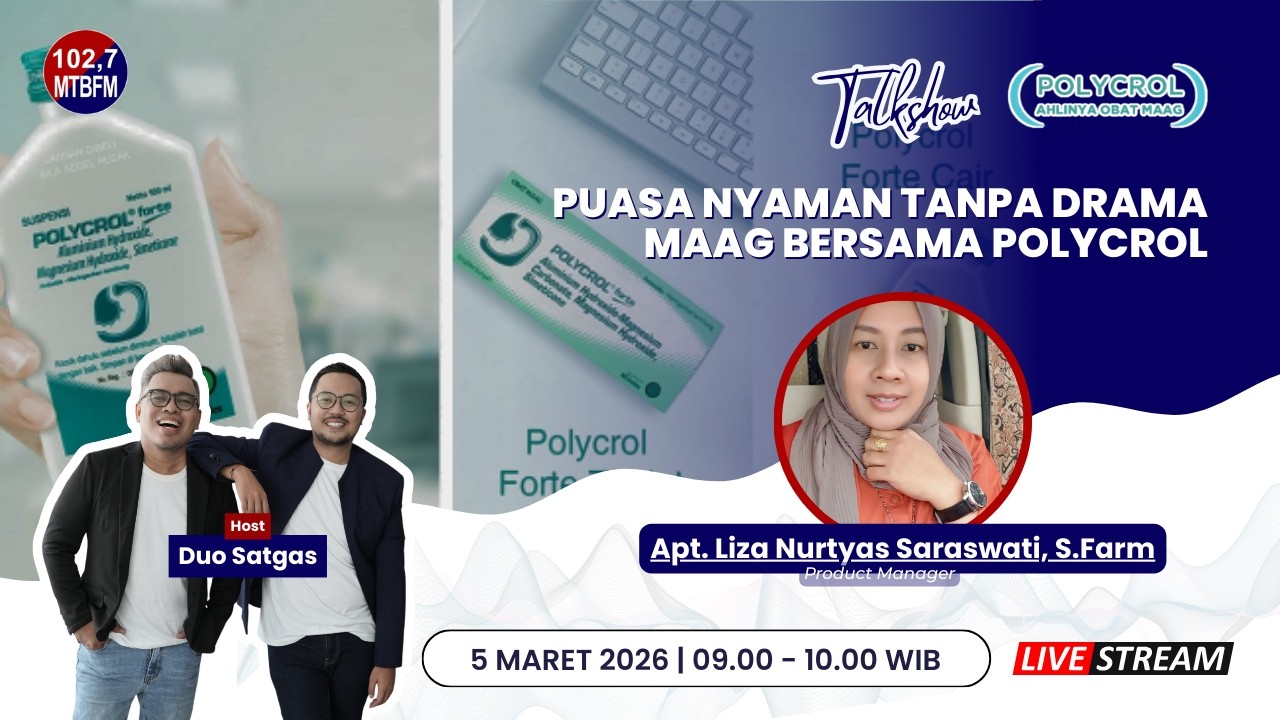 Puasa Nyaman Tanpa Drama Maag! Cara Atasi Asam Lambung Saat Ramadan Bersama Polycrol