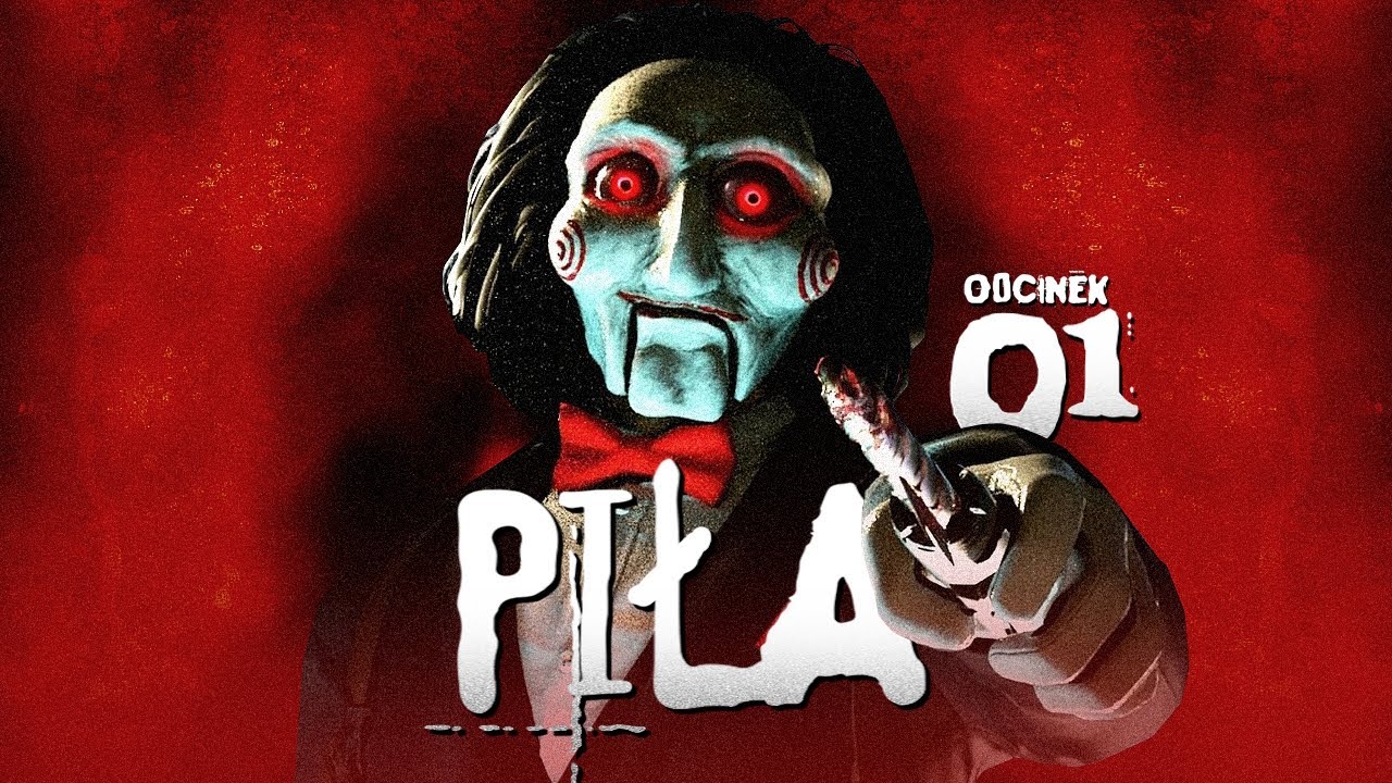Piła PL #1 - Gra oparta na legendarnym horrorze - Saw Gameplay PL 4K