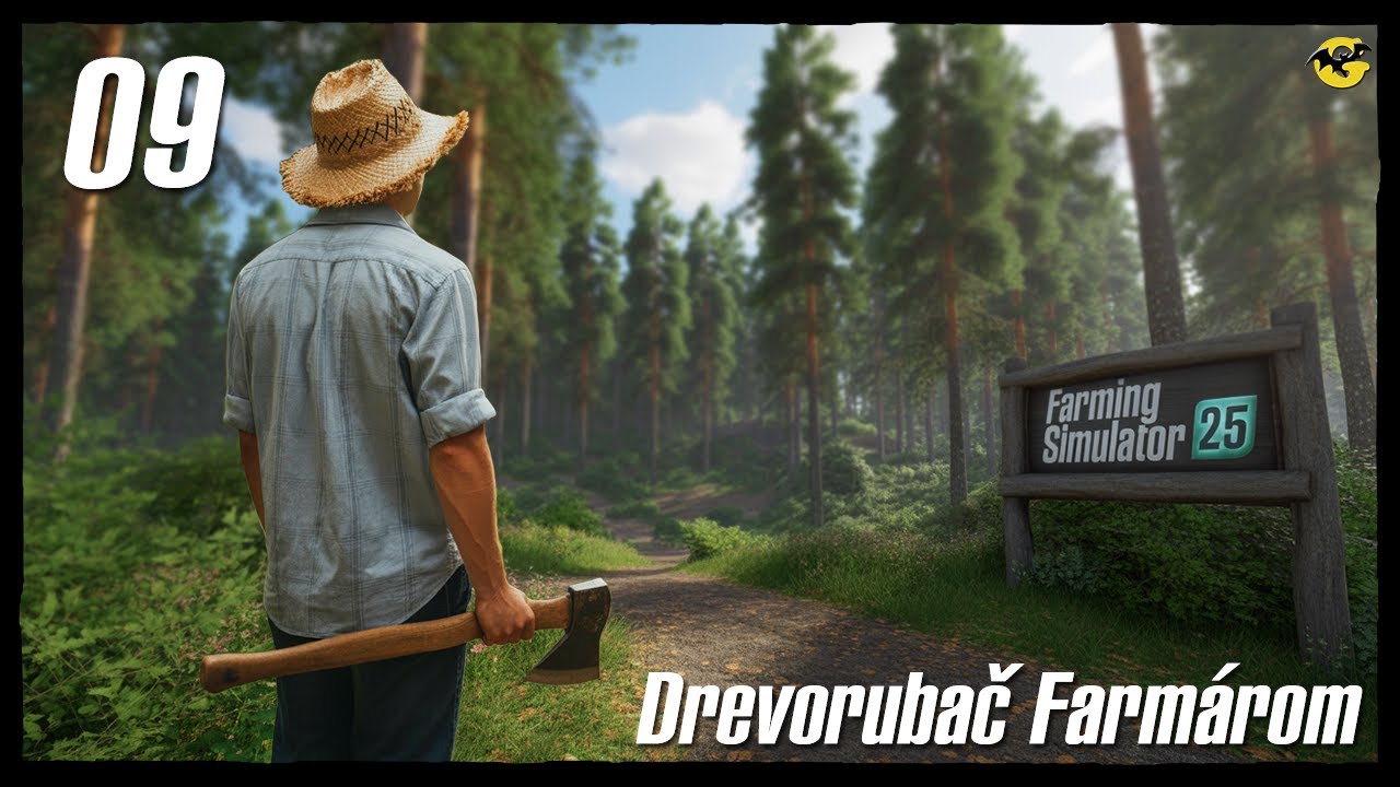 Z drevorubača farmárom - FS25 #09