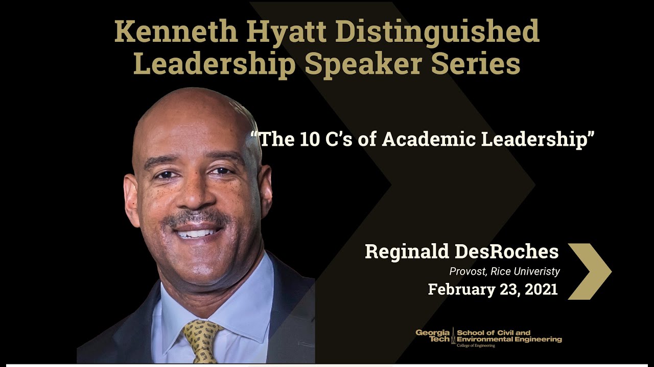 The 10 C's of Academic Leadership
