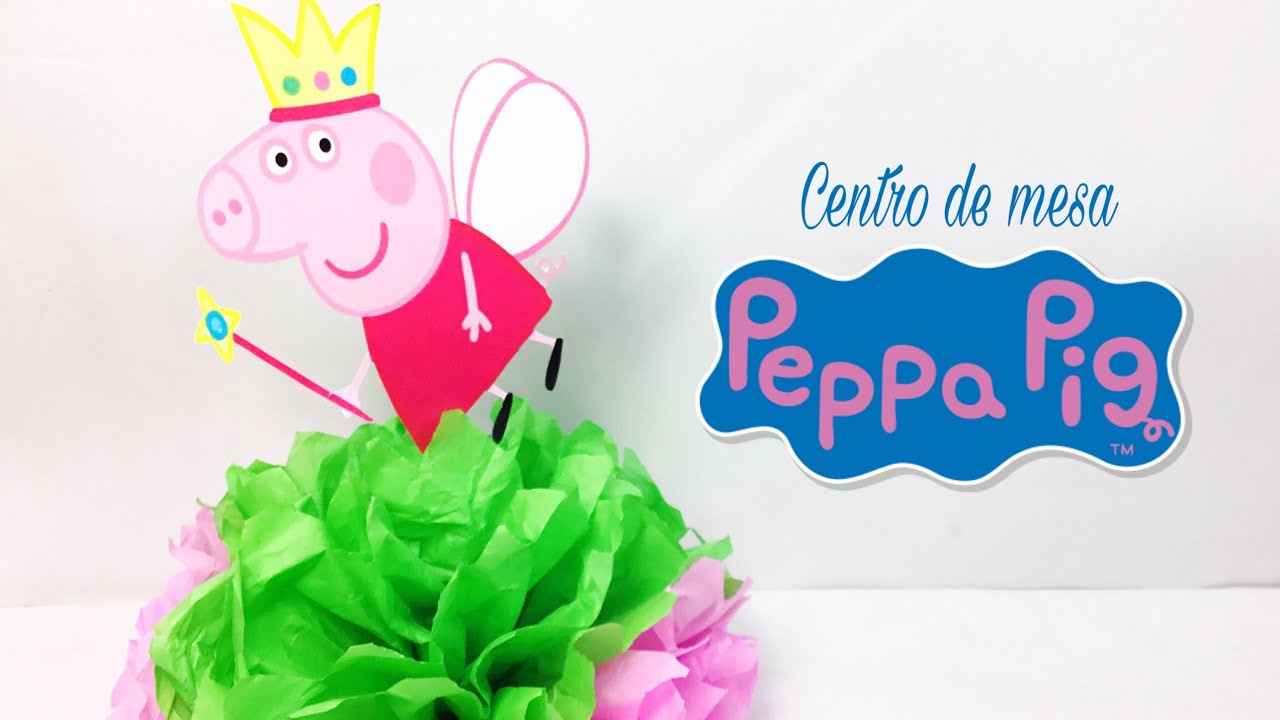 Centro De Mesa Peppa Pig, Fácil 🎈Sabor de Fiesta