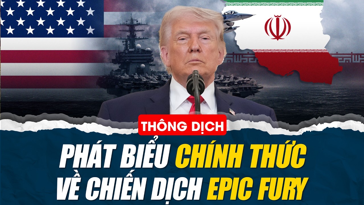 BREAKING NEWS! To&agrave;n văn ph&aacute;t biểu CH&Iacute;NH THỨC của TT. Trump về chiến dịch Epic Fury