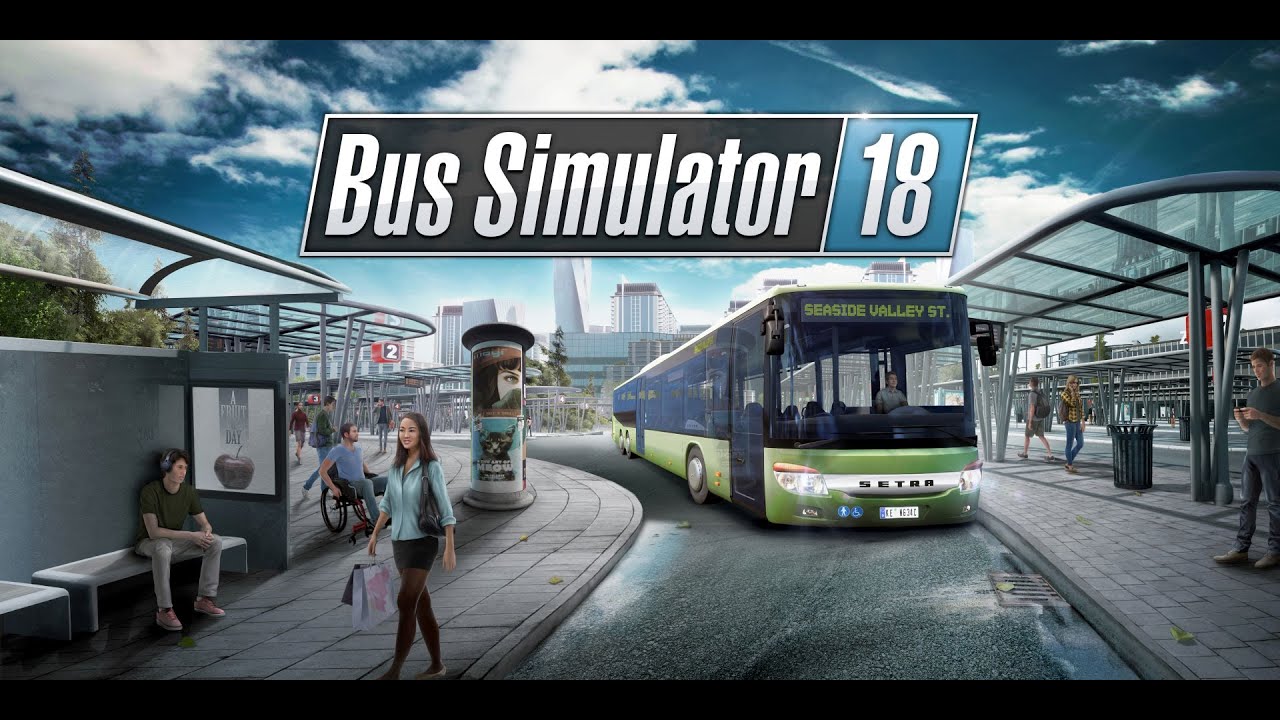 Bus Simulator 2018 Ep 15-Unlocking Main Station