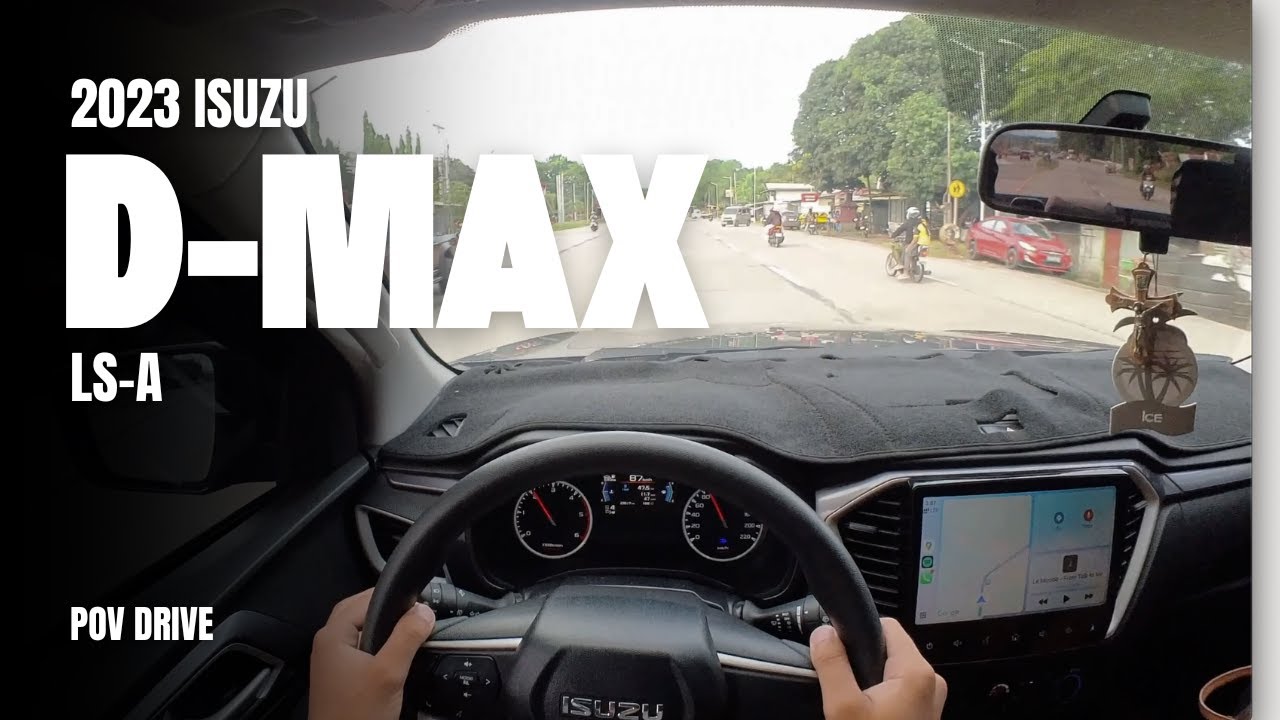 ISUZU DMAX LS-A POV DRIVE 3 | revwithjosh