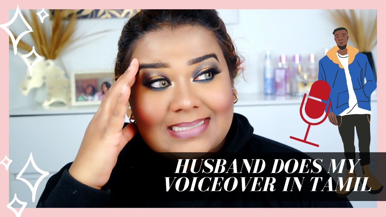 My Husband Does My Voiceover in Tamil | Halo Eyes | Ashyy Edward