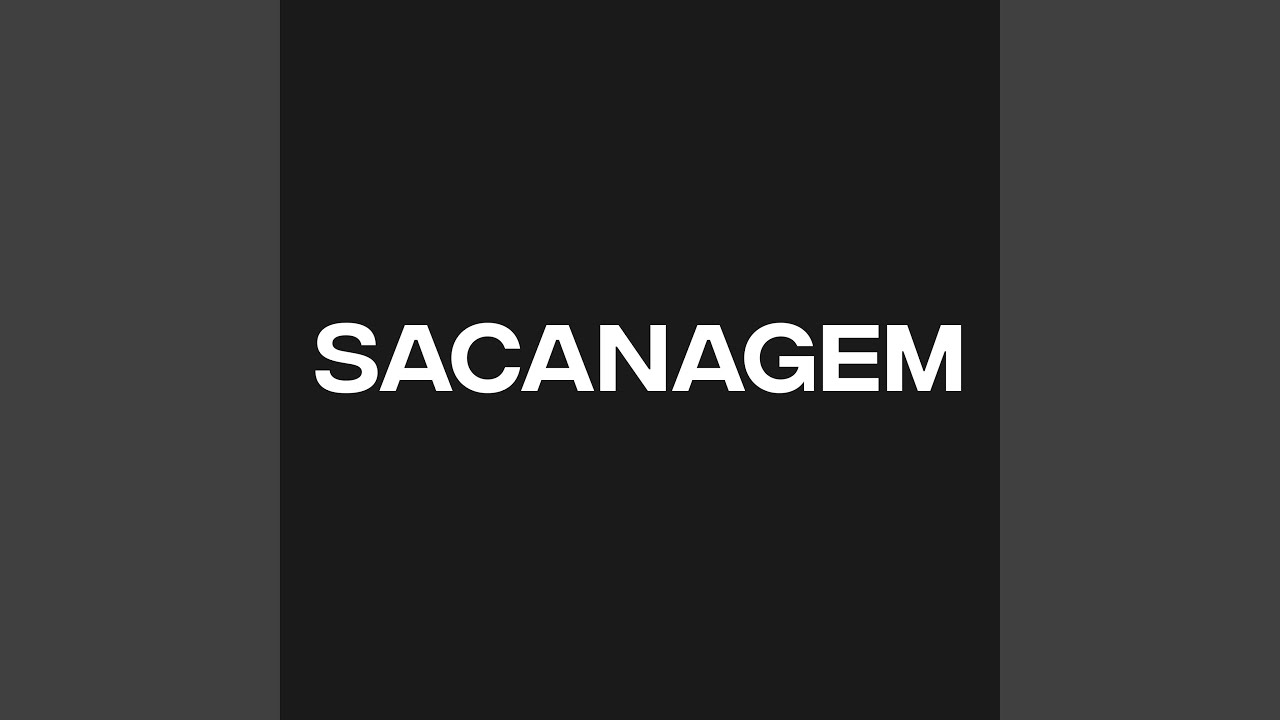 SACANAGEM - Instrumental