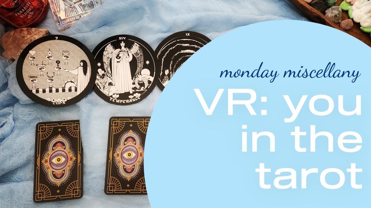 Monday Miscellany 🪞 #youinthetarot VR to @Aardekracht