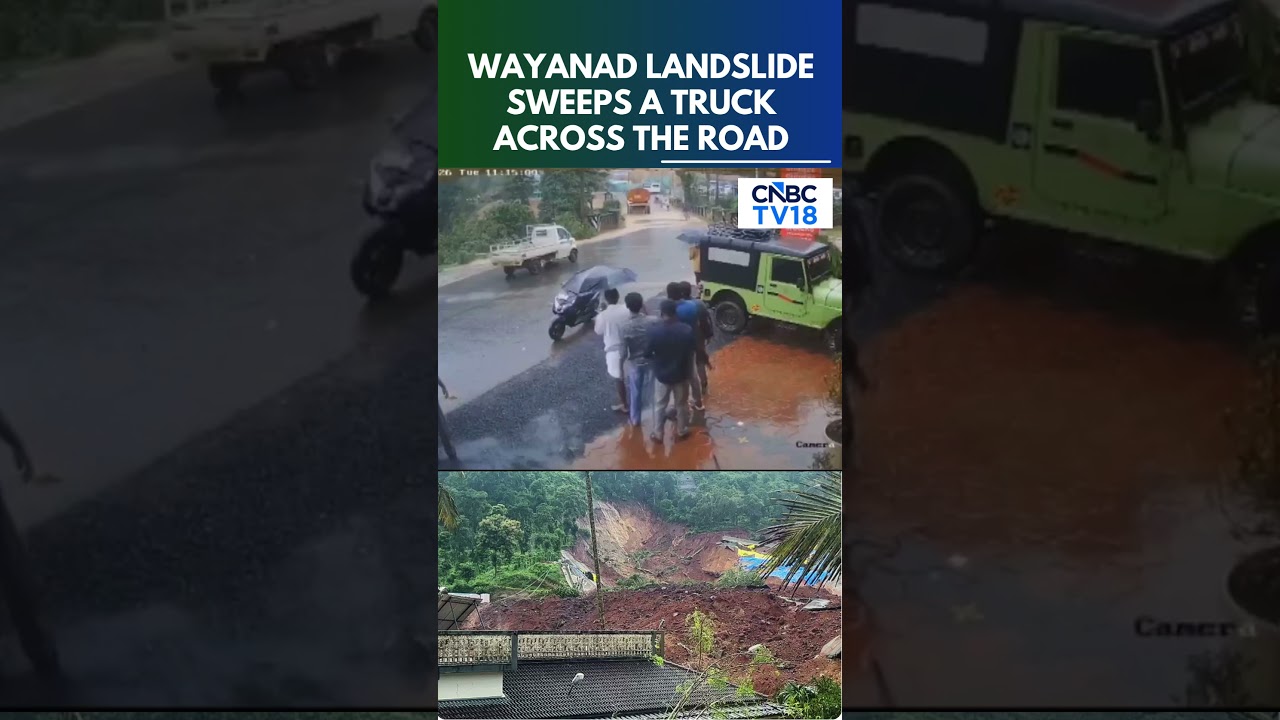 Moment Massive Wayanad Landslide Sweeps Tanker Truck & Vehicles Away; Rescue Ops Underway | N18S