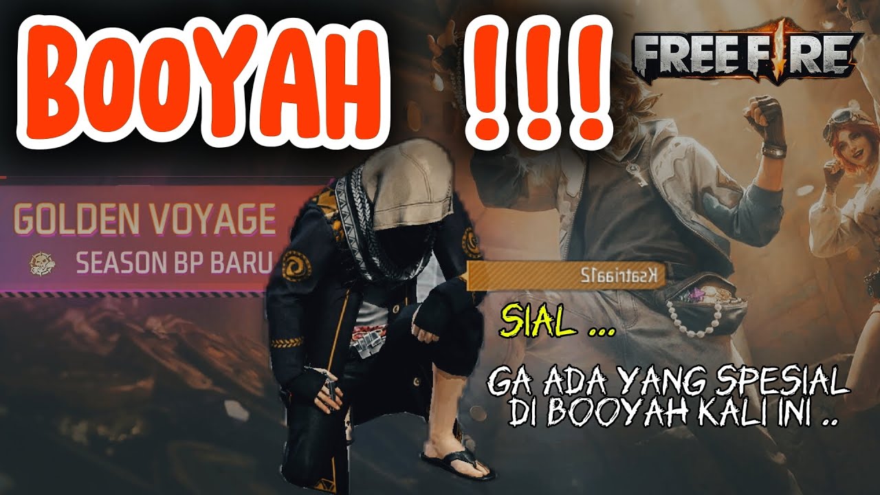 NEW SEASON | GOLDEN VOYAGE.. Main enjoy, Booyah kali ini ga ada yang spesial, tapi..!! #freefire #ff