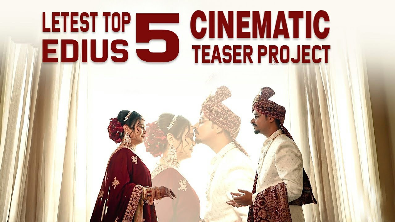 EDIUS NEW CINEMATIC 5 COMBO TEASER PROJECT 2023 || FREE DOWNLOAD PAY AND USE || EDIUS ZONE