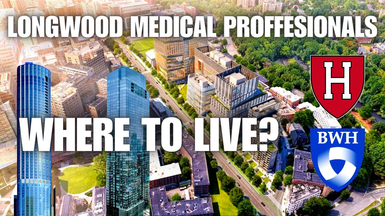 Living Near The Longwood Medical Area | Boston, MA