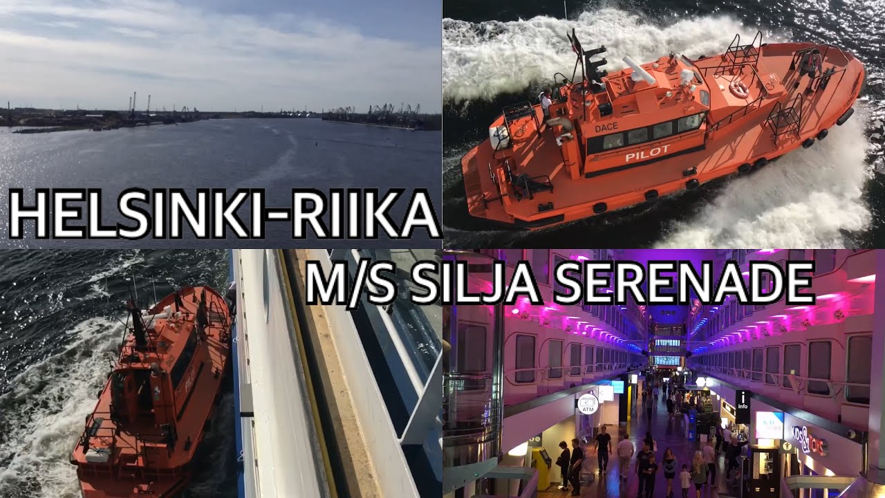 HELSINKI-RIIKA | M/S SILJA SERENADE