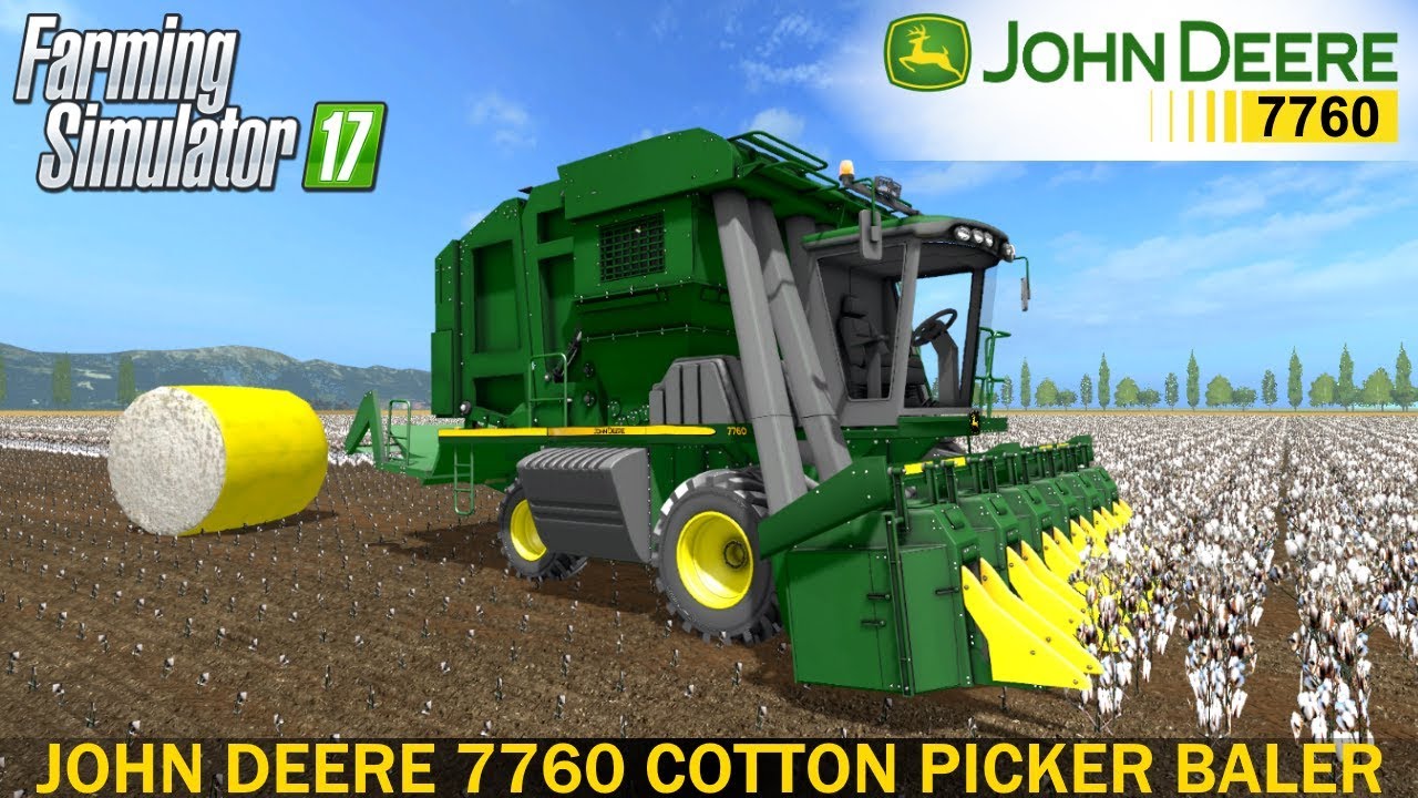 Farming Simulator 17 JOHN DEERE 7760 COTTON PICKER﻿ BALER