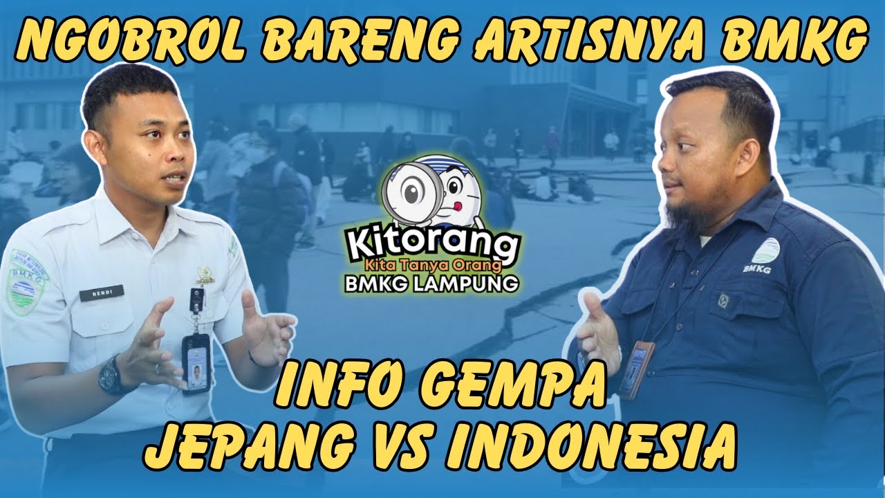 Info Gempa BMKG Tidak Secepat Kilat Info Gempa di Jepang?? - KITORANG BMKG LAMPUNG Podcast #9