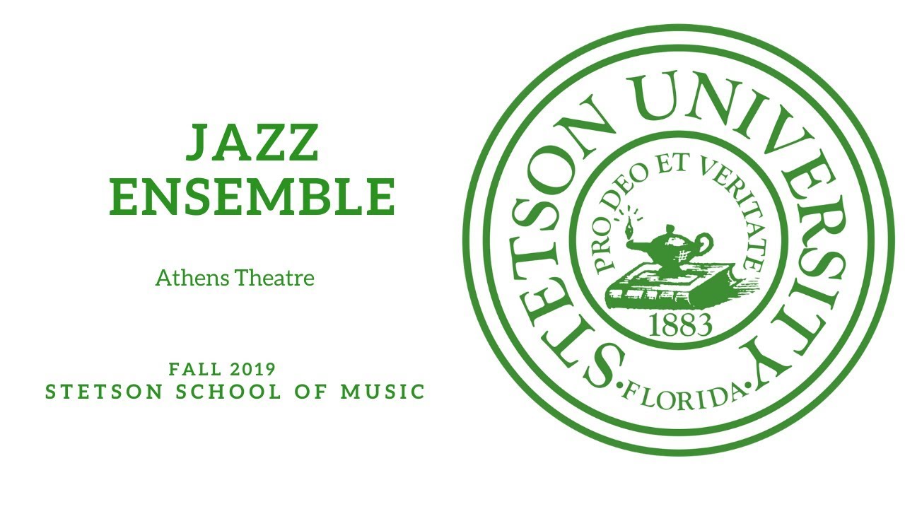 Stetson University- Jazz Ensemble