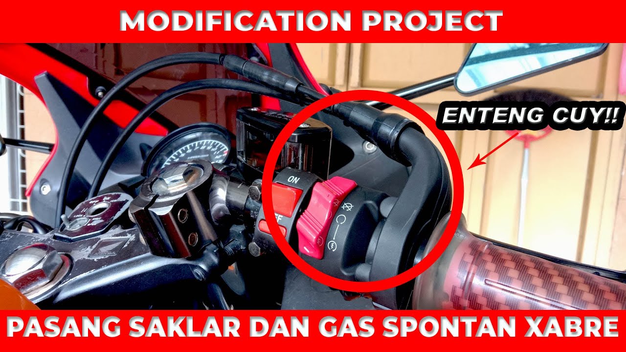 Modification Project | Pasang Saklar dan Gas Spontan Xabre di Honda CBR150R K45A